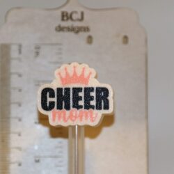 Cheer Mom themed straw topper clipped to a straw