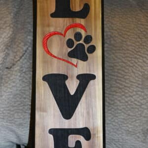 Love Sign engraved on painted poplar wood with heart and paw motif