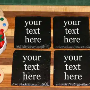 Custom Slate Coasters, personalized 4 in × 4 in natural slate coasters with laser engraved text